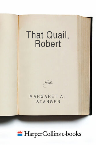 That Quail Robert Margaret A Stanger