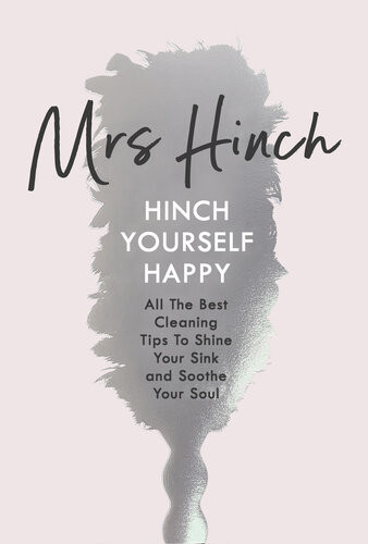 Hinch Yourself Happy All The Best Cleaning Tips To Shine Your Sink And Soothe Your Soul Mrs Hinch