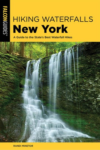 Hiking Waterfalls New York A Guide To The States Best Waterfall Hikes Randi Minetor