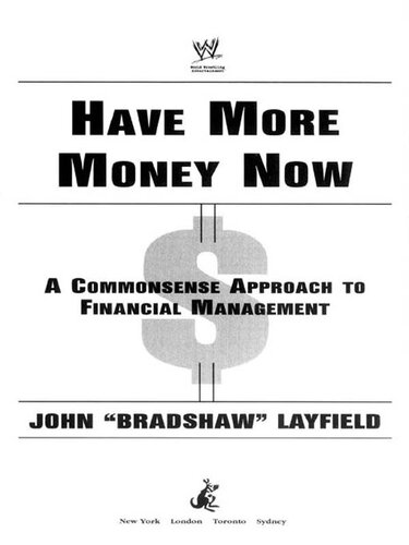 Have More Money Now John Layfield