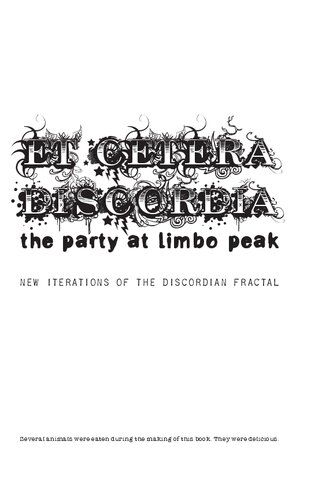 Et Cetera Discordia New Iterations Of The Discordian Fractal Various Contributors