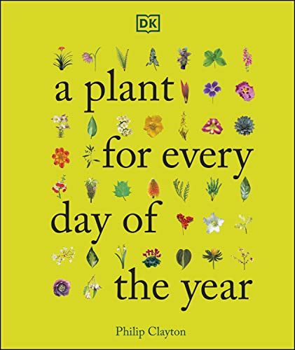 A Plant For Every Day Of The Year Dk