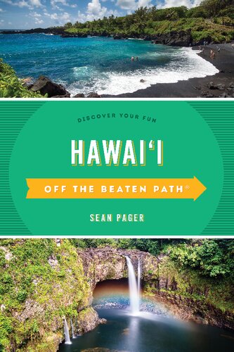 Hawaii Off The Beaten Pathr Discover Your Fun Sean Pager