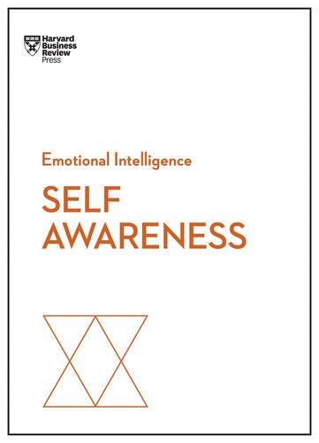 Selfawareness Hbr Emotional Intelligence Series 1st Edition Daniel Goleman
