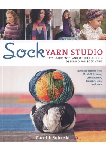 Sock Yarn Studio Carol Sulcoski