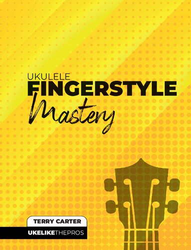 Ukulele Fingerstyle Mastery Terry Carter