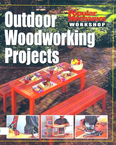 Popular Mechanics Workshop Outdoor Woodworking Projects Popular Mechanics Magazine