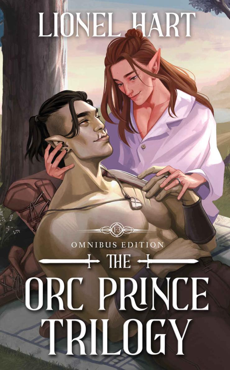 The Orc Prince Trilogy Omnibus Edition Mm Fantasy Romance Complete Series 1st Edition Lionel Hart