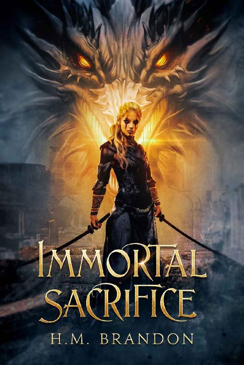 Immortal Sacrifice Immortal Sacrifice 1 1st Hm Brandon Brandon