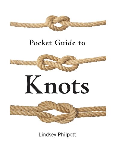Pocket Guide To Knots Reprint Lindsey Philpott