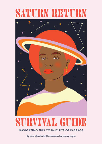 Saturn Return Survival Guide Navigating This Cosmic Rite Of Passage Lisa Stardust