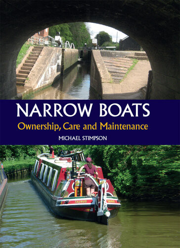 Narrow Boats Ownership Care And Maintenance Michael Stimpson