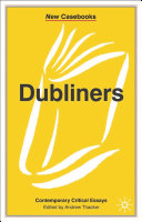 Dubliners A Thacker