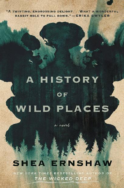 A History Of Wild Places Shea Ernshaw