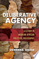Deliberative Agency Uchenna Okeja