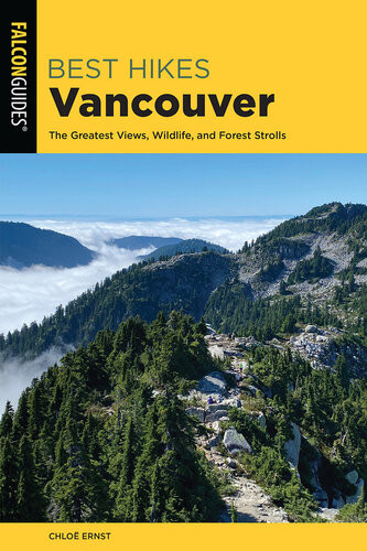 Best Hikes Vancouver The Greatest Views Wildlife And Forest Strolls Chloe Ernst