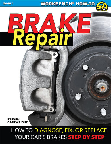 Brake Repair How To Diagnose Fix Or Replace Your Cars Brakes Stepbystep Steven Cartwright