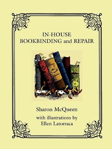 Inhouse Book Binding And Repair Sharon Mcqueen