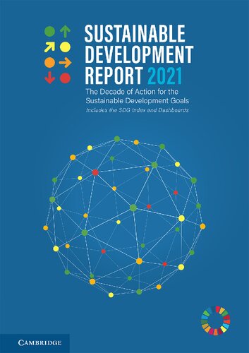 Sustainable Development Report 2021 The Decade Of Action For The Sustainable Development Goals Includes The Sdg Index And Dashboards New Jeffrey Sachs