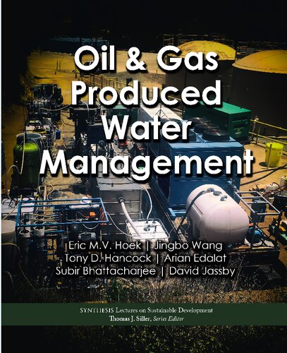 Oil Gas Produced Water Management Jingbo Wang Eric Mv Hoek