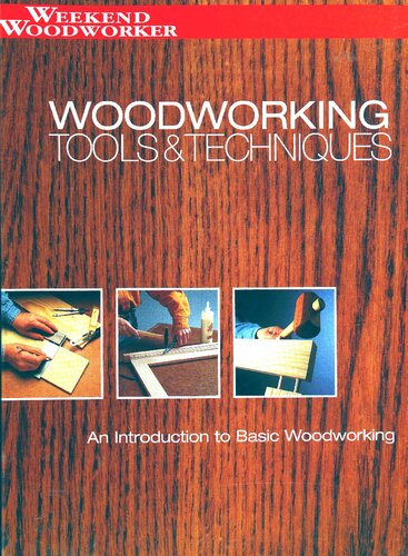 Woodworking Tools Techniques An Introduction To Basic Woodworking Chris Marshall