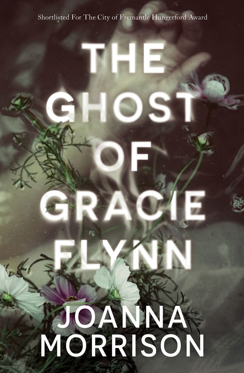 The Ghost Of Gracie Flynn Joanna Morrison