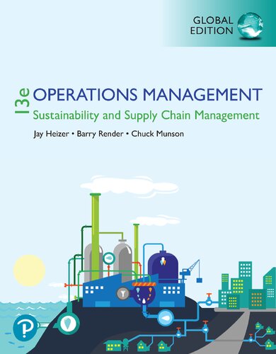Operations Management Sustainability And Supply Chain Management 13th Edition Jay Heizer