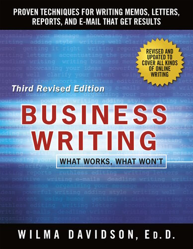 Business Writing What Works What Wont Wilma Davidson Janet Emig
