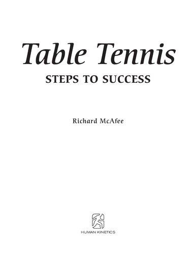 Table Tennis Step To Success 1st Edition Richard Ernest Mcafee