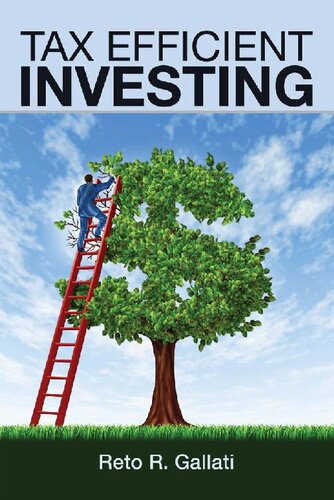 Tax Efficient Investing 1st Edition Reto Gallati