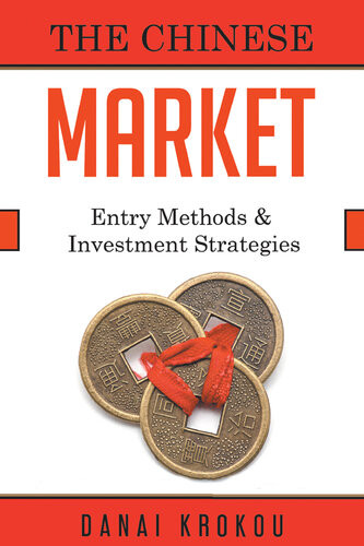 The Chinese Market Entry Methods Investment Strategies Danai Krokou