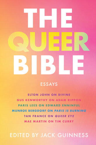 The Queer Bible Essays Jack Guinness