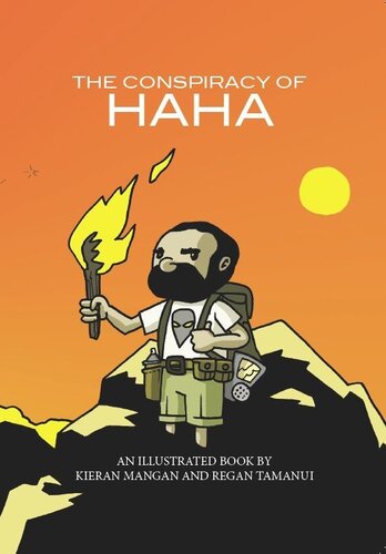 The Conspiracy Of Haha 1st Edition Kieran Mangan Regain Tamanui