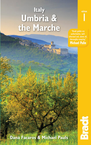 Italy Umbria The Marches Bradt Travel Guides 1st Edition Dana Facaros