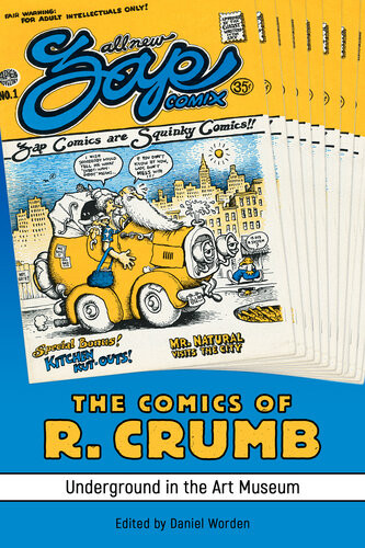 The Comics Of R Crumb Underground In The Art Museum 2021 Daniel Worden