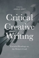Critical Creative Writing Essential Readings On The Writers Craft Janelle Adsit