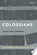 Colossians An Introduction And Study Guide Janice Capel Anderson