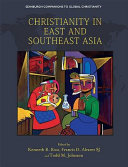 Christianity In East And Southeast Asia Kenneth R Ross Francis Alvarez
