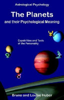 The Planets And Their Psychological Meaning Bruno Huber Louise Huber
