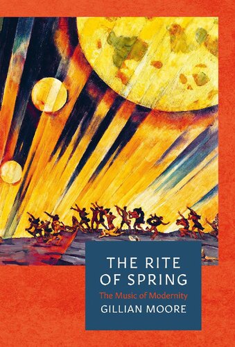The Rite Of Spring Gillian Moore
