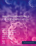 Smart Nanomaterials For Bioencapsulation Guillermo R Castro Ashok Kumar Tuan Anh Nguyen Swati Sharma Ram K Gupta