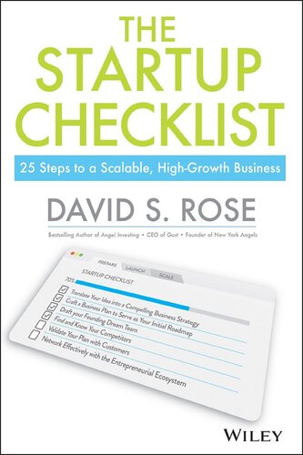 The Startup Checklist 25 Steps To A Scalable Highgrowth Business David S Rose