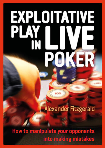 Excelling At Live Poker Alexander Fitzgerald