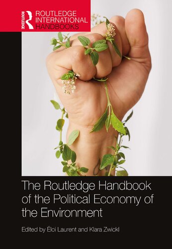 The Routledge Handbook Of The Political Economy Of The Environment Loi Laurent Klara Zwickl