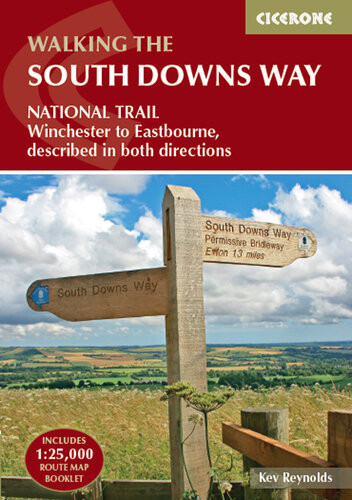 The South Downs Way Winchester To Eastbourne Described In Both Directions Kev Reynolds