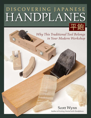 Discovering Japanese Handplanes Scott Wynn