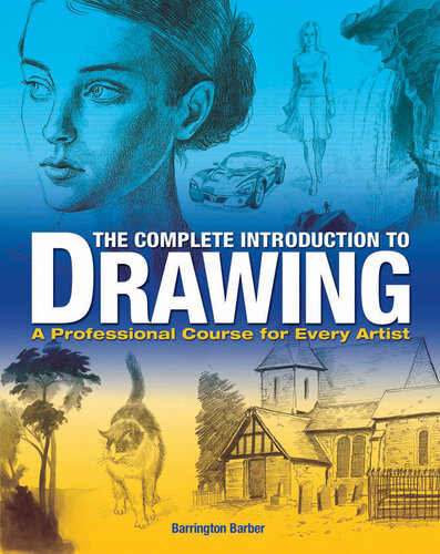The Complete Introduction To Drawing Barrington Barber
