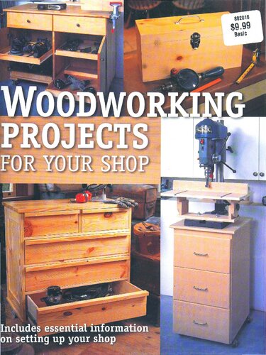 Woodworking Projects For Your Shop First Edition Popular Woodworking