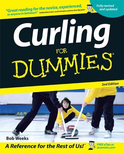 Curling For Dummies 2 Bob Weeks