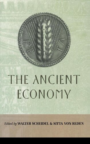 The Ancient Economy Walter Scheidel Sitta Von Reden